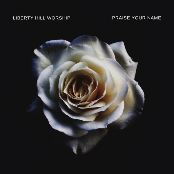 Cover art for Praise Your Name